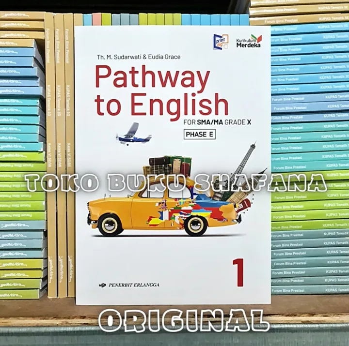 Buku Pathway To English Kelas 1 / X 10 SMA Erlangga Kurikulum Merdeka ...