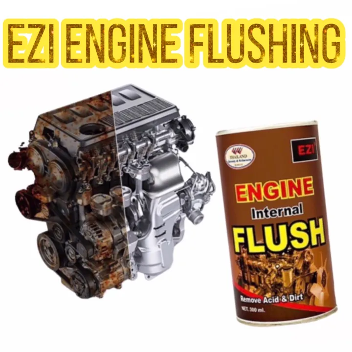 EZI ENGINE FLUSH น้ำยาฟลั๊ชชิ่งสำหรับเครื่องยนต์ Lazada.co.th