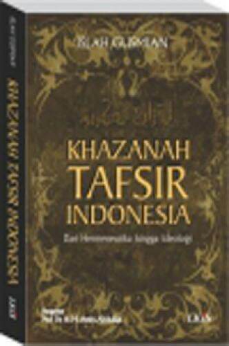 Khazanah Tafsir Indonesia : Dari Hermeneutika Hingga Ideologi | Lazada ...