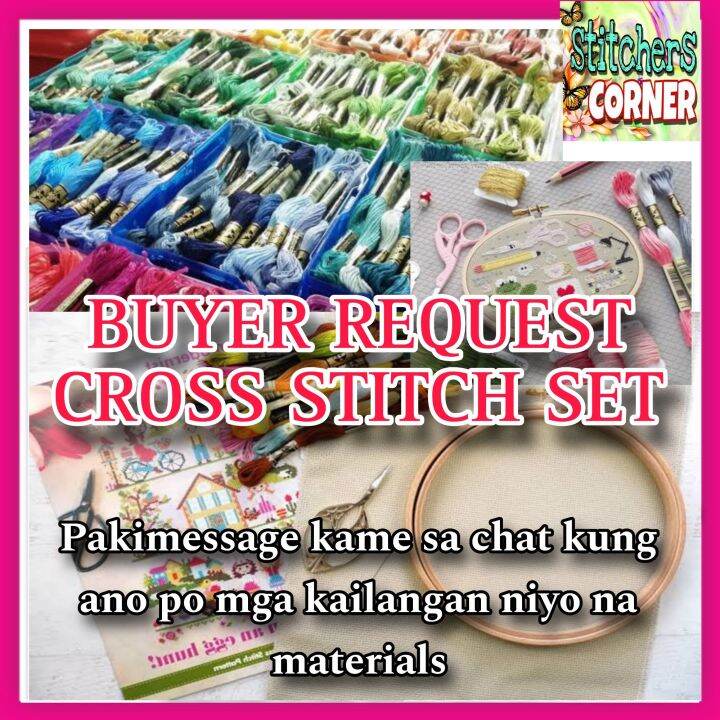 CROSS STITCH MATERIALS BUYER REQUEST send us a chat for inquiries Lazada PH