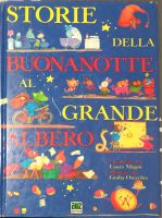 ? Storie della buonanotte al grande alber ✍️ โดย Laura Magni ?‍? ภาพประกอบโดย Giulia Orccchia