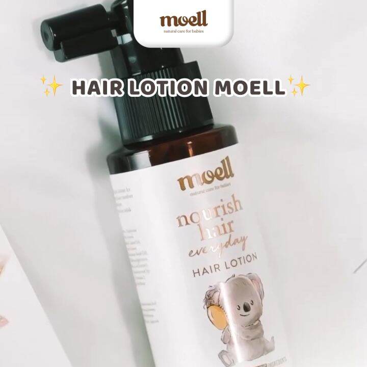 Moell Hair Lotion 100ml Nourish Hair Everyday Menutrisi Rambut Bayi Natural Organic