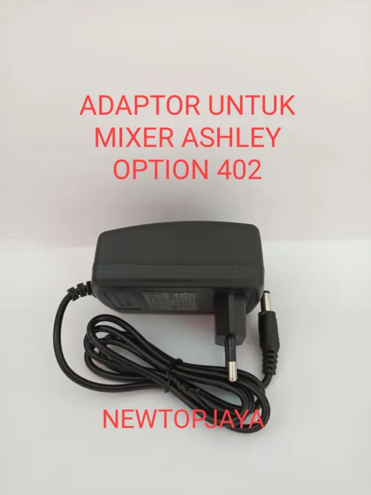 ADAPTOR UNTUK MIXER ASHLEY OPTION 402 Lazada Indonesia