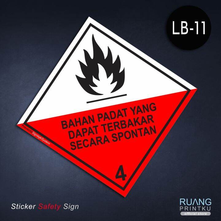 Stiker Label Limbah B3 Bahan Padat Yang Dapat Terbakar Secara Spontan