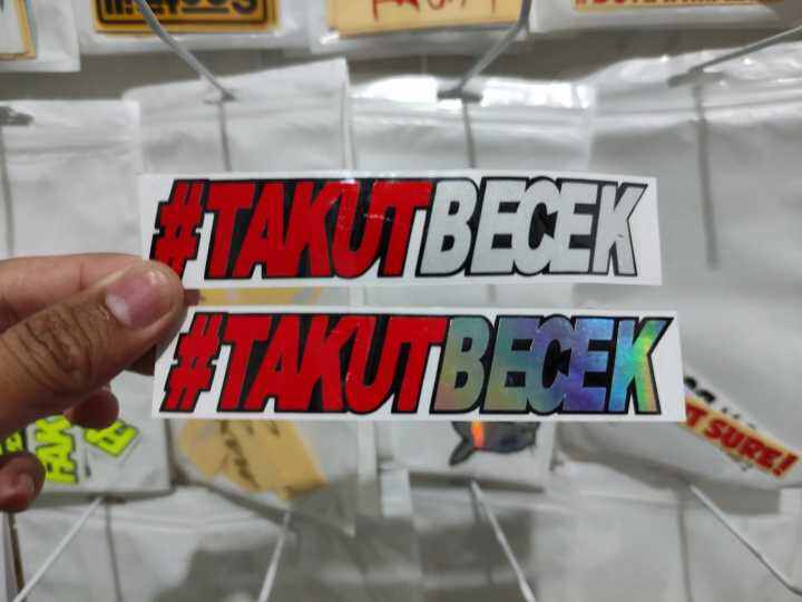 Sticker Takut Becek Cutting 12x25cm Stiker Takut Becek Acesoris