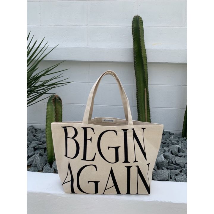 justbehappy-tote-bag-กระเป๋าผ้าลดโลกร้อน-สกรีนลาย-begin-again