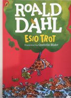 New Esio Trot Colour Edition Paperback English By Roald Dahl Illustrated by Quentin Blake ฉบับสี A4