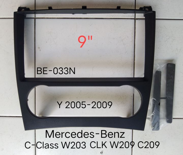 หน้ากากวิทยุ MERCEDES -BENZ C-Class W203 CLK C-Class W209 C209 ปี 2001 -2005 สำหรับเปลี่ยนจอ Android 9"