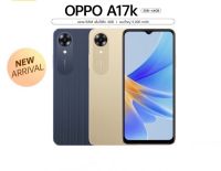 Oppo A17K ฟรี!! ฟิมกระจก+เคส+หูฟัง (เครื่องศูนย์แท้) แอคเครื่องรันประกันให้ก่อนส่งค่ะ