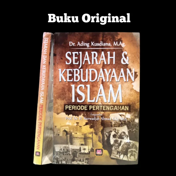 Sejarah Dan Kebudayaan Islam Periode Pertengahan Lazada Indonesia