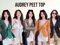 ? AUDREY PEET TOP เสื้อแขนยาวดีไซน์ผ่าหน้า งานผ้าอัดพลีท ผ้านุ่มลื่น ใส่สบาย งานป้าย Shenny?