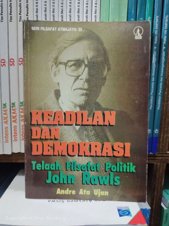 Keadilan Dan Demokrasi Telaah Filsafat Politik John Rawls Lazada