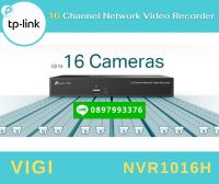 [ มีของพร้อมส่ง ??] TP-LINK VIGI NVR1016H เครื่องบันทึก NVR 16 Channel Network Video Recorder