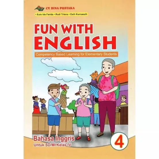 Buku Bahasa Inggris Kelas 4 . BUKU FUN WITH ENGLISH KELAS 4 SD Buku Fwe ...