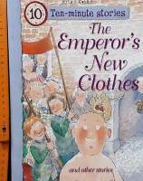 หนังสือนิทานเด็ก ภาษอังกฤษ ปกอ่อน  ??10 TEN-MINUTE STORIES:THE EMPERORS NEW CLOSTES AND OTHER STORIES  /USED สภาพ 80-90%