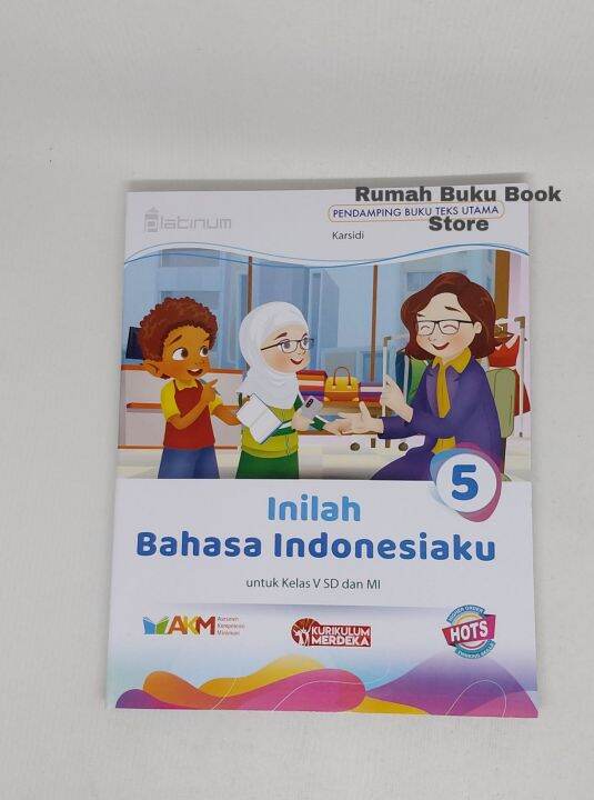 Buku Bahasa Indonesia Kurikulum Merdeka Platinum Kelas 5 | Lazada Indonesia