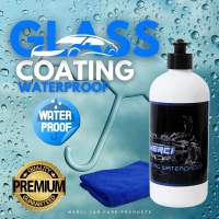 น้ำยาเคลือบกระจก กันน้ำเกาะ (ปริมาณ 500 ML.) (Glass Coating Waterproof) (แถมฟรี ผ้าไมโครไฟเบอร์)