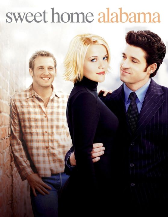 Sweet Home Alabama สวีทนัก...รักเราไม่เก่าเลย : 2002 #หนังฝรั่ง - โรแมนติก (ดูพากย์ไทยได้-ซับไทยได้)