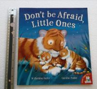 นิทานเด็ก ภาษาอังกฤษ Dont be afraid, Little ones