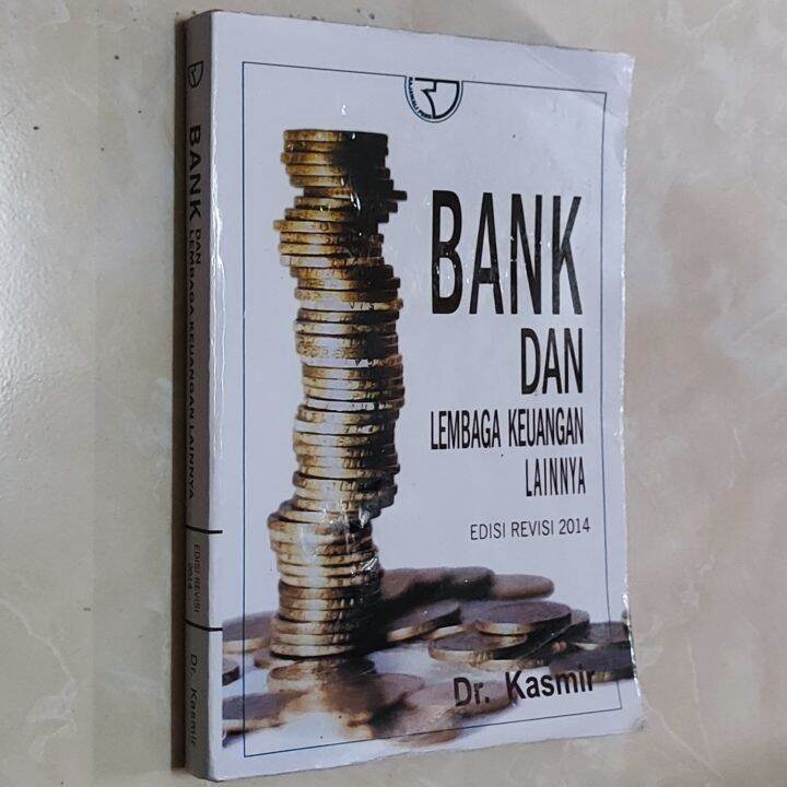 BANK DAN LEMBAGA KEUANGAN LAINNYA EDISI REVISI 2014 BEKAS | Lazada ...