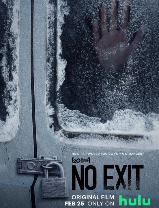 No Exit : 2022 #หนังฝรั่ง - ทริลเลอร์ ระทึกขวัญ (เสียงอังกฤษ/ซับไทย)