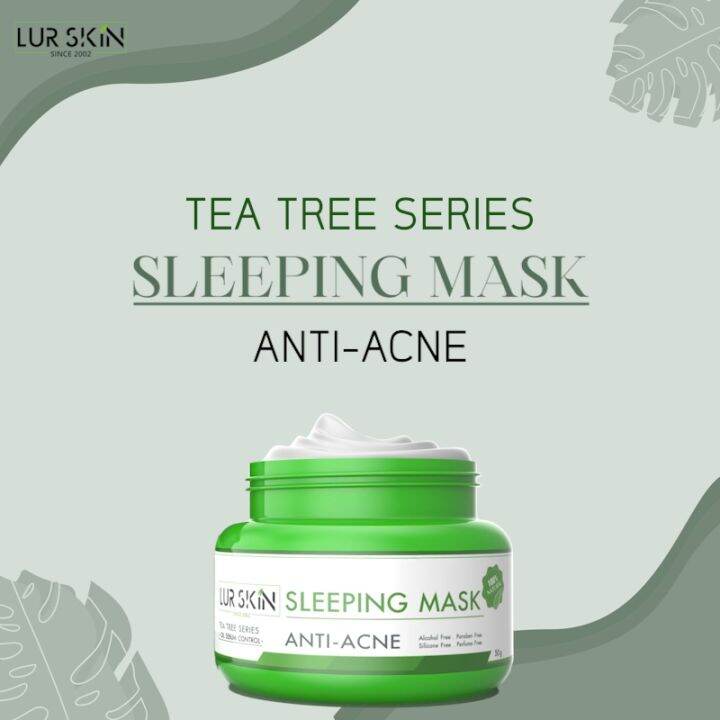 [ส่งฟรี! พร้อมส่ง] Lurskin Tea Tree Series Sleeping Mask Anti Acne 50 g