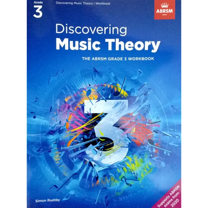 Discovering Music Theory (THE ABRSM GRADE 3 WORKBOOK) By Simon Rushby ...