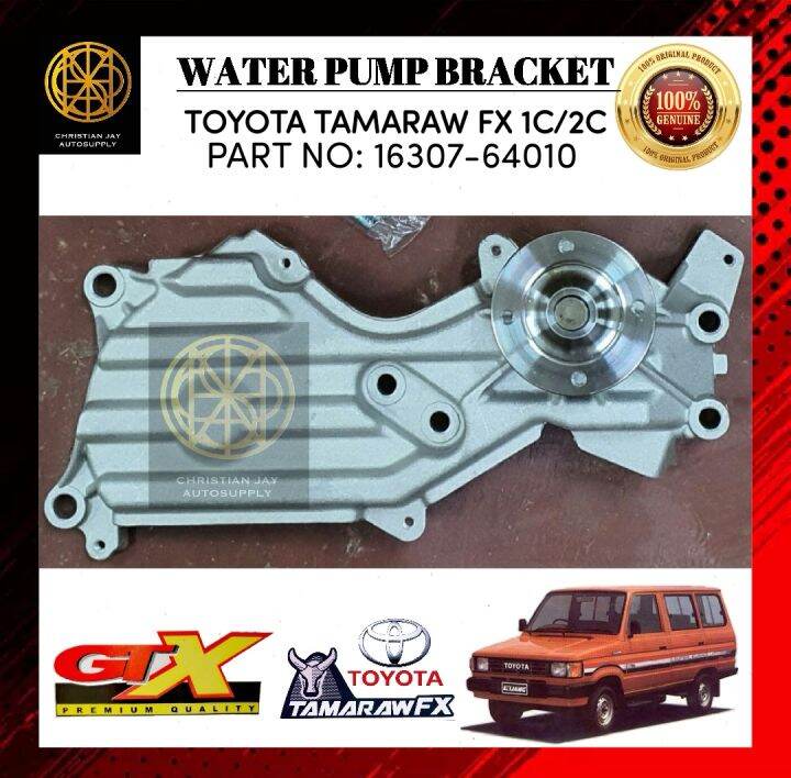 GTX WATER PUMP BRACKET TOYOTA TAMARAW FX 1C/2C PART NO 1630764010