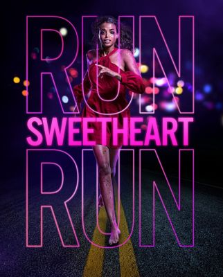 [DVD] Run Sweetheart Run หนีสิ ที่รักจ๋า : 2020 #หนังฝรั่ง (พากย์อังกฤษ/ซับไทย-อังกฤษ) เขย่าขวัญ ทริลเลอร์