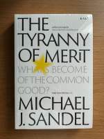 เผด็จการความคู่ควร The Tyranny of Merit [New]