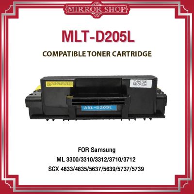 MLT-D205L/D205L/D205/205L/205/MLTD205L/MLT-D205L For Printer SAMSUNG ML-3310ND/ ML-3312ND/ML-3310DW/ML-3312DW/ML-3710ND/ML-3712ND/SCX-4833/SCX-5637/SCX-5737 ตลับหมึกเลเซอร์โทนเนอร์ Mirror Toner