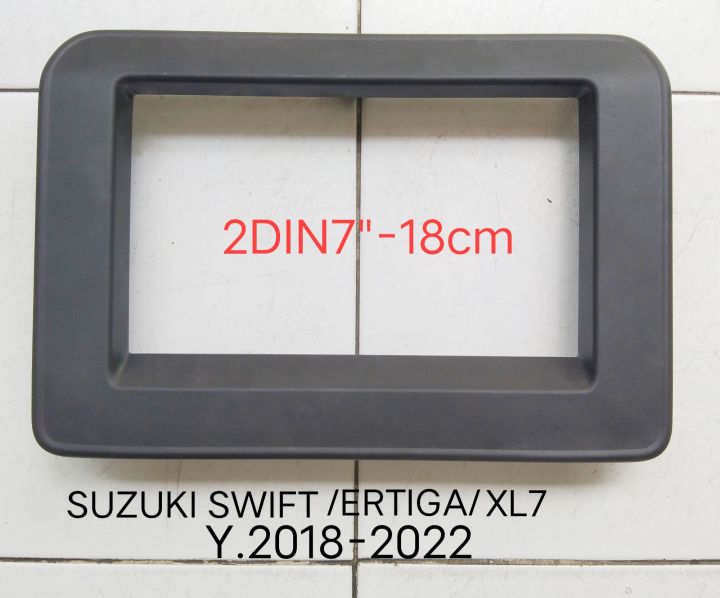 หน้ากากวิทยุ SUZUKI SWIFT, ERTIGA,XL-7 แี2018-2022 สำหรับติดตั้งเครื่องเล่นแบบ 2DIN7"_18cm. หรือ เครื่องเล่น Android 7" (งานแท้)