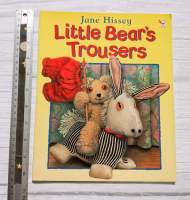 นิทานเด็ก Jane Hissey Little Bears Trousers