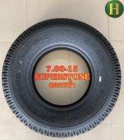 7.00-15 SUPERSTONE ดอกหน้า(นอก,ใน,รอง)ยางใหม่ปี2022??รับประกัน 2ปี?✅❤️