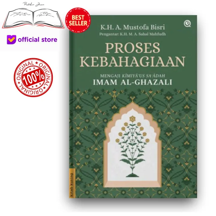 Buku Proses Kebahagiaan Mengaji Kimiyaus Saadah Oleh Imam Al Ghazali ...