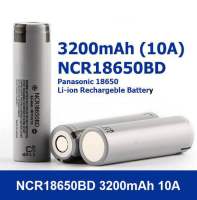 ถ่านชาร์จ 18650 Panasonic NCR18650BD  3.6V 3200mAh 10A Made in Japan