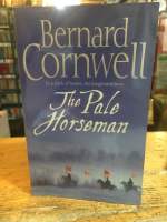 [EN] หนังสือมือสอง ภาษาอังกฤษ The Pale Horseman (The Saxon Chronicles Series #2) By Bernard Cornwell · 2006