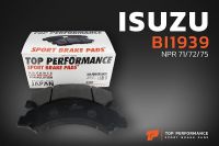 ผ้าเบรคหน้า ISUZU ELF NKR / NPR 71 / 72 / 75 - TOP PERFORMANCE JAPAN - ผ้าเบรก อีซูซุ / 897168633 / DB1939 #BI1939