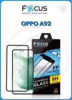 Focusโฟกัสฟิล์มกระจกนิรภัยกันรอยแบบเต็มจอ full frame OPPO A92