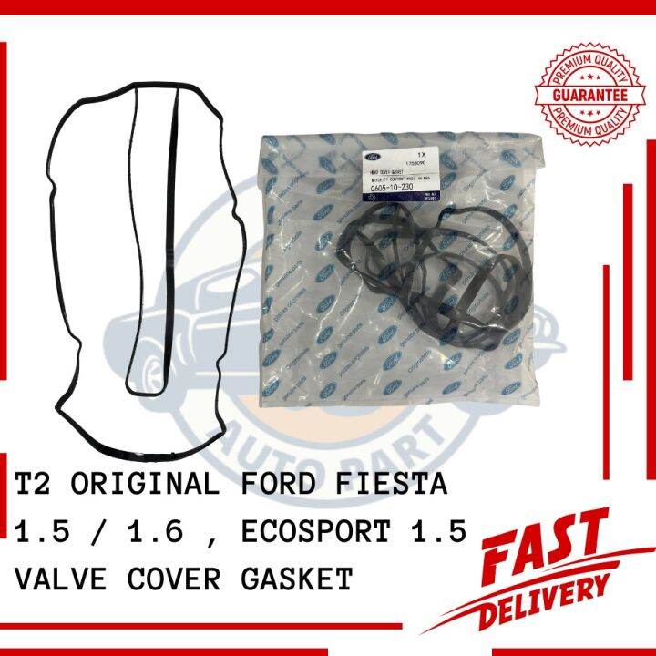 ORIGINAL FORD FIESTA 1.5 / 1.6 , ECOSPORT 1.5 VALVE COVER GASKET Lazada