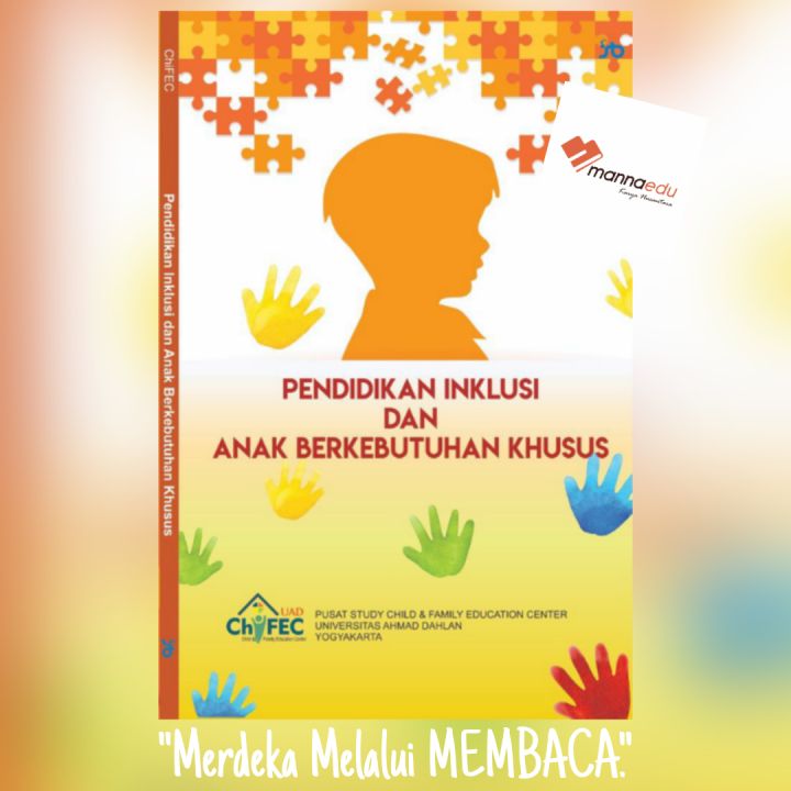 Pendidikan Inklusi Dan Anak Berkebutuhan Khusus ABK Penyandang ...