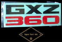 แท้ !! สติ๊กเกอร์ GXZ 360 สำหรับรถ อีซูซุ Isuzu (8-97924279-T)