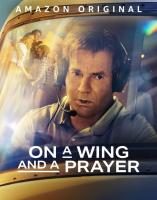 [DVD HD] On a Wing and a Prayer : 2023 #หนังฝรั่ง (พากย์อังกฤษ/คำบรรยายไทย-อังกฤษ)