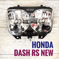 ชุดไฟหน้า  HONDA DASH-rs (new) - ฮอนด้า แดช อาร์เอส ( ใหม่ ) ไฟหน้า จานฉาย จานไฟ มอเตอร์ไซค์