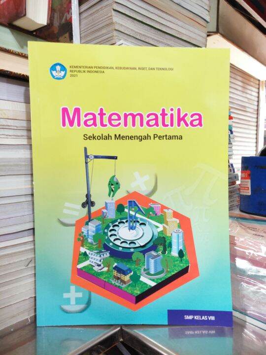 Buku Matematika Kelas Viii 8 Smp Kurikulum Merdeka Original Buku Matematika Sekolah Menengah