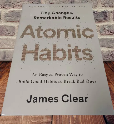 Atomic Habits James Clear Ways to Build Good Habits and break bad ones ...