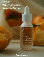 พร้อมส่ง/แท้ One-days you Pore Tightening Ampoule Serum 20 mL