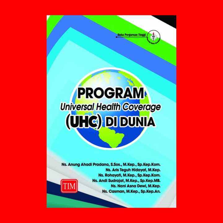Program Universal Health Coverage (UHC) di Dunia | Lazada Indonesia