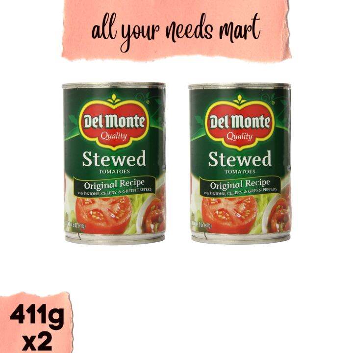 Del Monte Stewed Tomatoes Original Recipe 411g x2 Lazada PH
