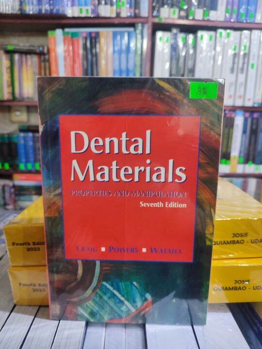 Dental Materials Properties and Manipulation by Craig Lazada PH